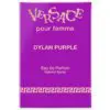 Versace Dylan Purple Eau de Parfum, 100 ml Para Mujer - Imagen 3